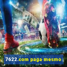 7622.com paga mesmo